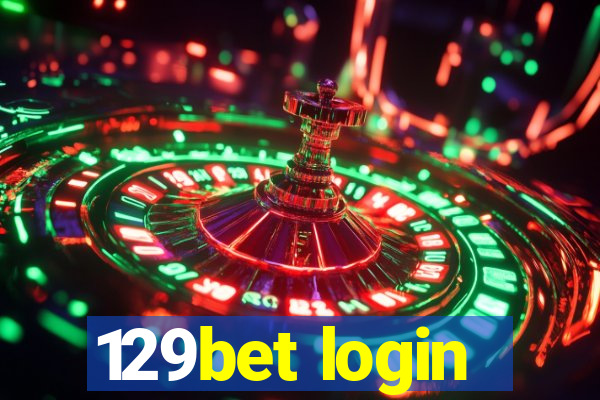 129bet login